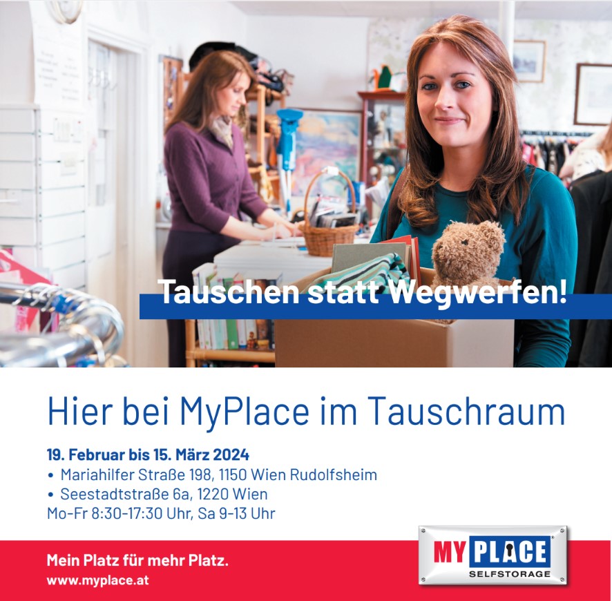 Plakat-MyPlace-SelfStorage-Tauschraeume-Wien.jpg Plakat-MyPlace-SelfStorage-Tauschraeume-Wien.jpg
